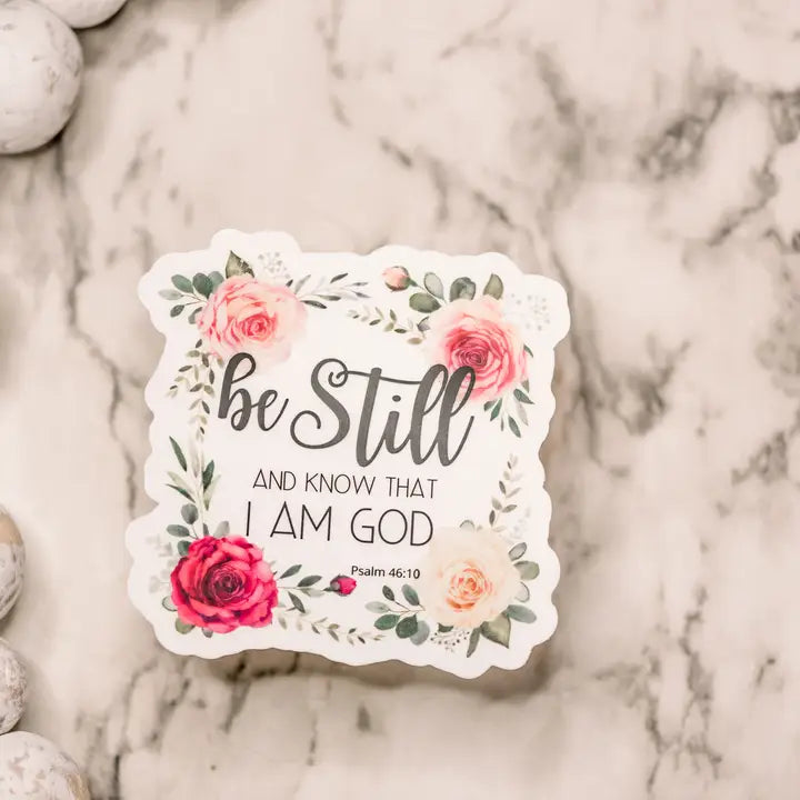 Be Still, Floral Christian, Clear, Vinyl Sticker, 3"x3"