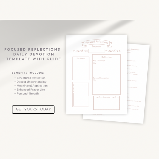 Focused Reflections Daily Devotional Template