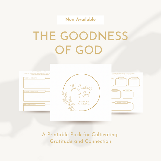 The Goodness of God: A Printable Pack for Cultivating Gratitude and Connection